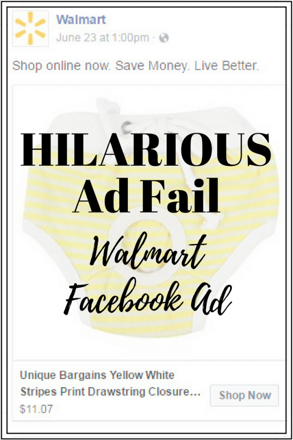 Hilarious Ad Fail: Walmart Facebook Ad