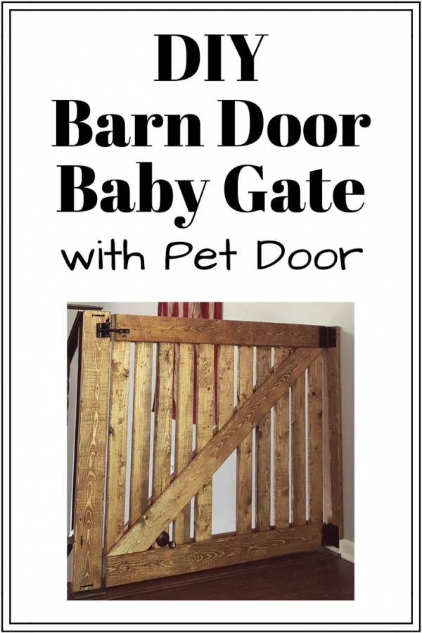 DIY barn door baby gate with pet door instructions