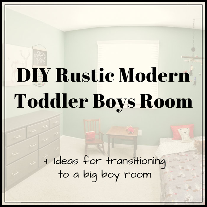 Toddler Room Ideas: DIY Rustic Modern Toddler Boys Room