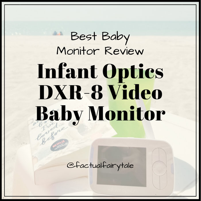 Infant Optics DXR-8 Video Baby Monitor Review