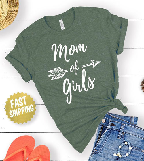 mom of girls shirt