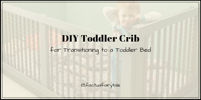 How to Keep Toddler in Bed DIY Toddler Crib