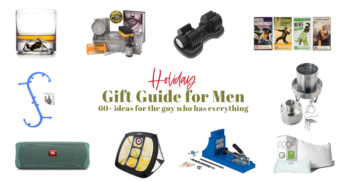 Holiday Gift Guide for Men - 60+ ideas for the guys who have everything