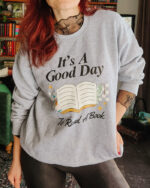 It's a Good Day to Read a Book Sweatshirt for readers on Model