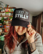 Keep It Stilly Hat Foam Stillwater Cap on Model